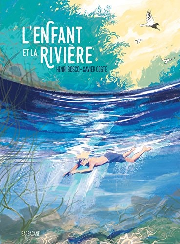 NFANT ET LA RIVIERE, de Xavier Coste | portada del libro