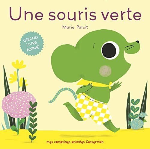 UNE SOURIS VERTE COMPTINES ANIMEES, de Marie Paruit | portada del libro