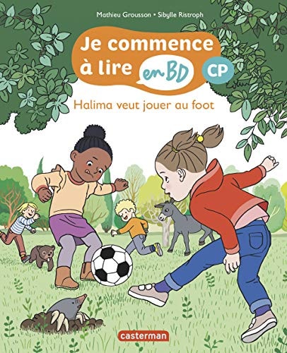 JE COMMENCE A LIRE EN BD -6- HALIMA VEUT JOUER AU FOOT CP, de Mathieu Grousson | portada del libro