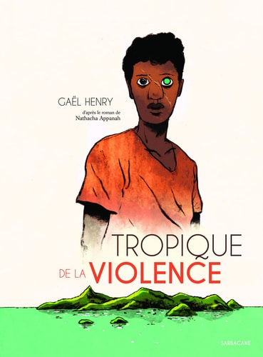 Tropique de la violence, de Gaël Henry | portada del libro
