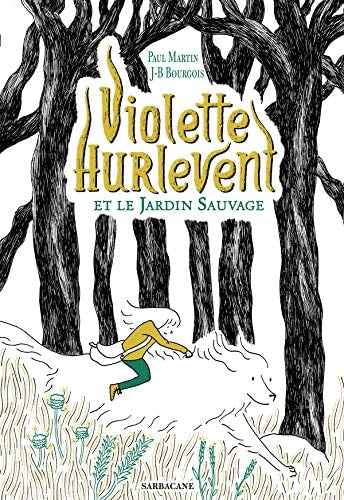IOLETTE HURLEVENT ET LE JARDI, de Paul Martin | portada del libro
