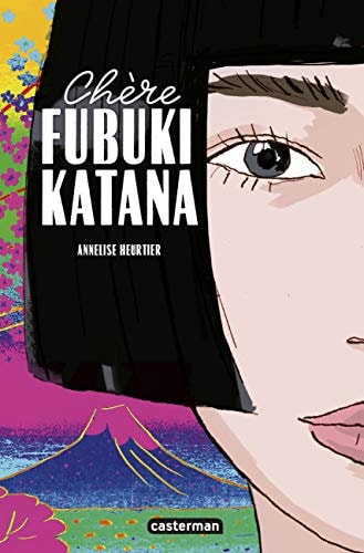 CHERE FUBUKI KATANA, de Annelise Heurtier | portada del libro