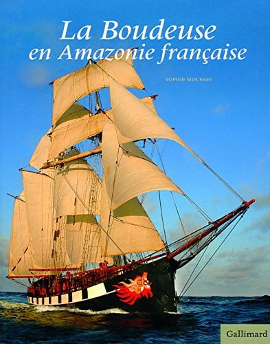 LA BOUDEUSE EN AMAZONIE FRANCAISE, de MOUSSET | portada del libro