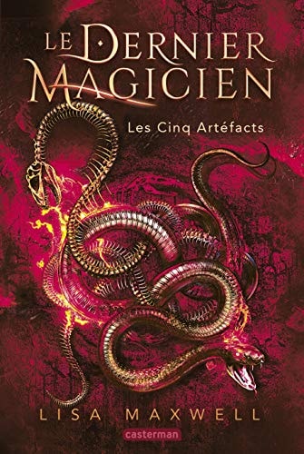LE DERNIER MAGICIEN T2 LES CINQ ARTEFACTS, de Lisa Maxwell | portada del libro