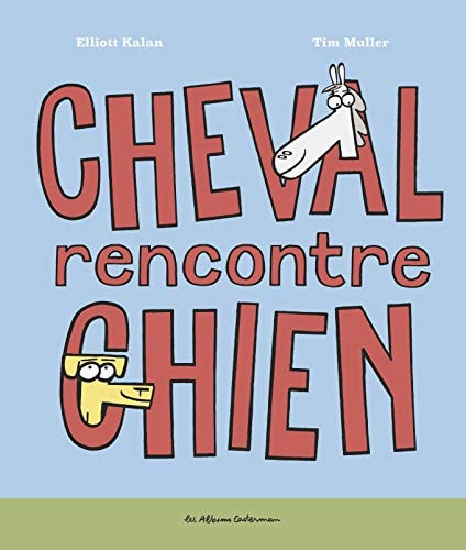 CHEVAL RENCONTRE CHIEN, de Elliott Kalan | portada del libro