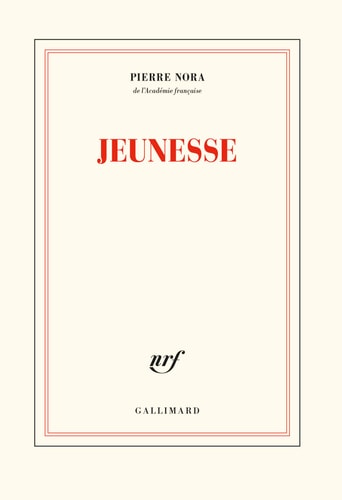 JEUNESSE, de PIERRE NORA | portada del libro