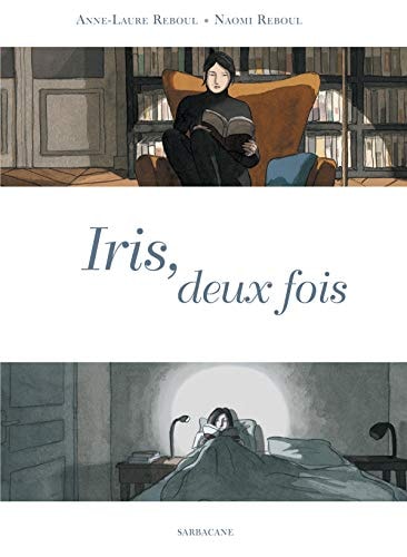 Iris, deux fois, de Anne-Laure Reboul | portada del libro