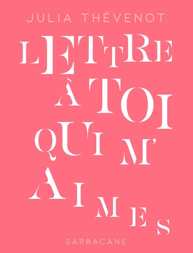 ETTRE A TOI QUI M AIMES, de Julia Thévenot | portada del libro