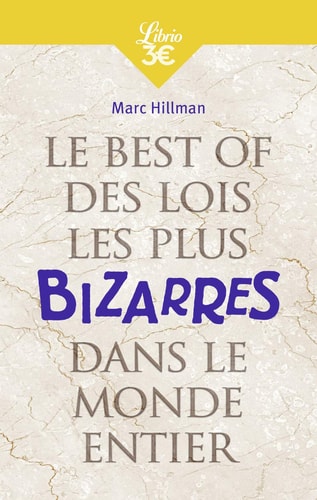EST OF DES LOIS LES PLUS BIZA, de Marc Hillman (compositeur).) | portada del libro