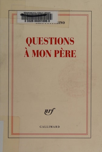 QUESTIONS A MON PERE, de Éric Fottorino | portada del libro