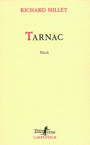TARNAC, de Richard Millet | portada del libro