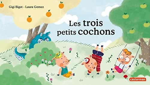 A LA QUEUE LEU LEU -LES TROIS PETITS COCHONS, de Gigi Bigot | portada del libro