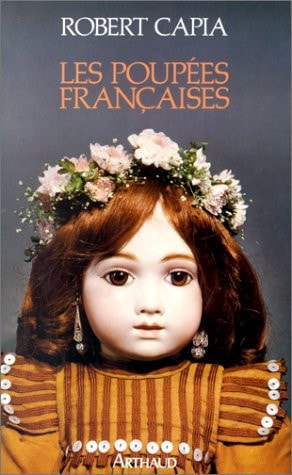 LES POUPEES FRANCAISES, de Robert Capia | portada del libro