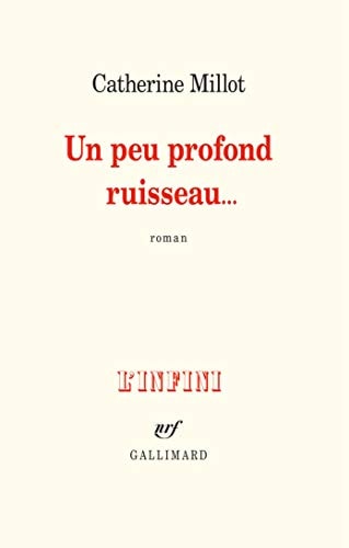 UN PEU PROFOND RUISSEAU..., de Catherine Millot | portada del libro