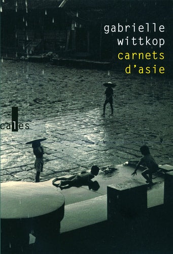 CARNETS D ASIE, de Gabrielle Wittkop-Ménardeau | portada del libro