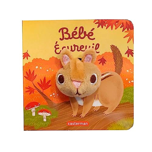 LES BEBETES -84- BEBE ECUREUIL, de Yu-Hsuan Huang | portada del libro
