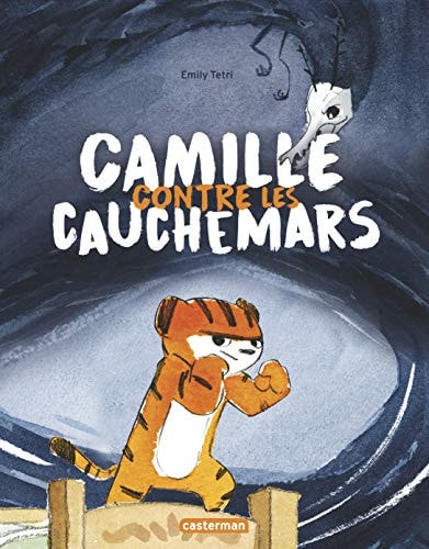 CAMILLE CONTRE LES CAUCHEMARS, de Emily Tetri | portada del libro