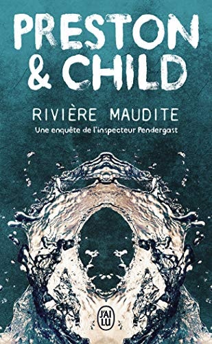 IVIERE MAUDITE UNE ENQUETE, de Douglas Preston | portada del libro