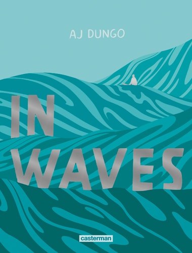 In waves, de A.J. DUNGO | portada del libro