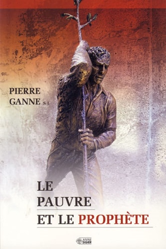 PAUVRE ET PROPHETE, de Pierre Ganne | portada del libro