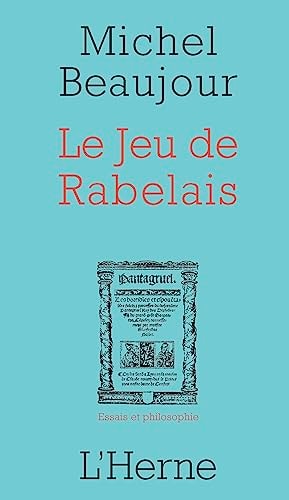 E JEU DE RABELAIS, de Michel Beaujour | portada del libro
