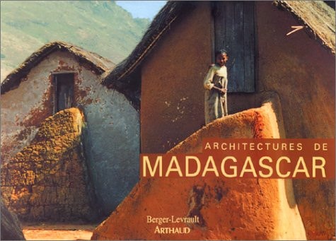 ARCHITECTURES DE MADAGASCAR, de Jean-Louis Acquier | portada del libro
