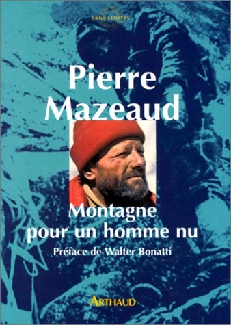 MONTAGNE POUR UN HOMME NU, de Pierre Mazeaud | portada del libro