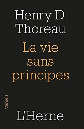 A VIE SANS PRINCIPES, de Henry David Thoreau | portada del libro