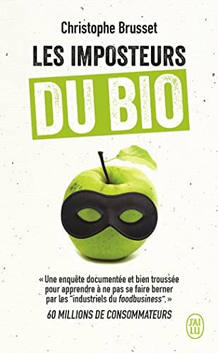 MPOSTEURS DU BIO, de Christophe Brusset | portada del libro