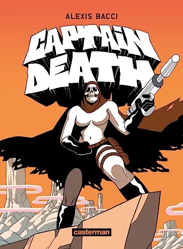 CAPTAIN DEATH, de Alexis Bacci | portada del libro