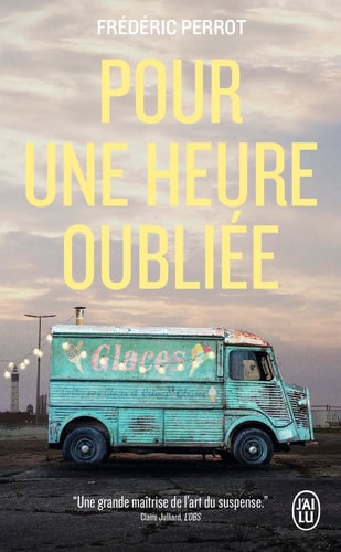 OUR UNE HEURE OUBLIEE, de Frédéric Perrot | portada del libro
