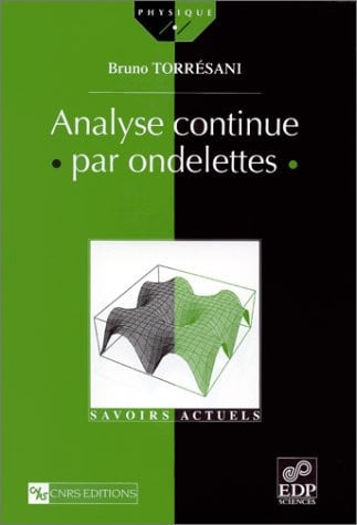 ANALYSE CONTINUE PAR ONDELETTES, de TORRESANI BRUNO | portada del libro