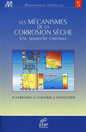 MECANISMES DE LA CORROSION SECHE, de GALERIE ALAIN | portada del libro