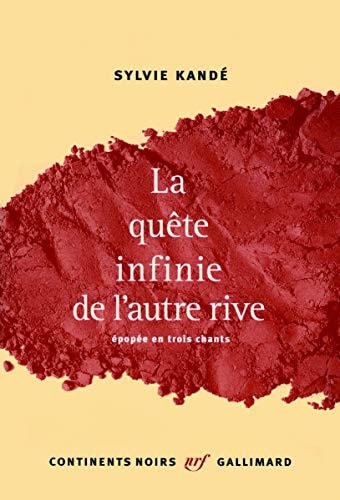 LA QUETE INFINIE DE L'AUTRE RIVE, de Sylvie Kandé | portada del libro