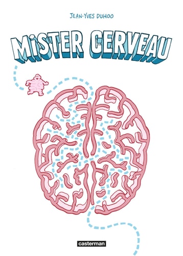 MISTER CERVEAU, de JEAN YVES DUHOO | portada del libro
