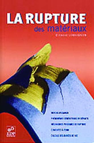 RUPTURE DES MATERIAUX, de LEMAIGNAN CLEME | portada del libro