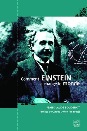 COMMENT EINSTEIN A CHANGE LE MONDE, de BOUDENOT JEAN-C | portada del libro