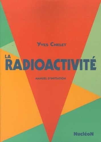RADIOACTIVITE LA, de CHELET Y | portada del libro