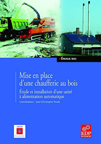 MISE EN PLACE D'UNE CHAUFFERIE AU BOIS, de POUET JEAN-CHRI | portada del libro