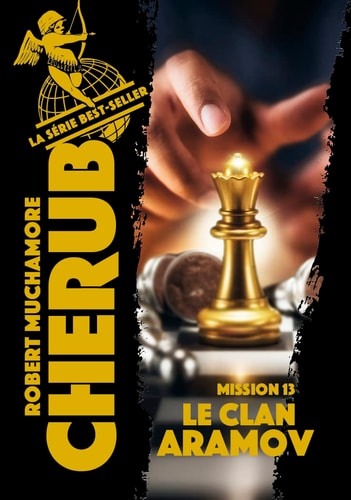 CHERUB -13- CHERUB MISSION 13 LE CLAN ARAMOV, de Robert Muchamore | portada del libro