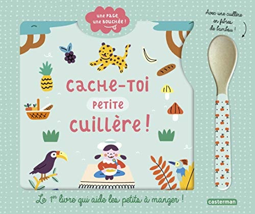 UNE PAGE, UNE BOUCHEE T1 CACHE-TOI, PETITE CUILLERE, de Coralie Saudo | portada del libro