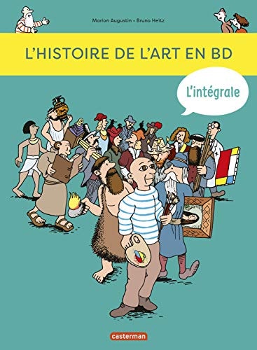 L'HISTOIRE DE L'ART EN BD -L'INTEGRALE, de Marion Augustin | portada del libro