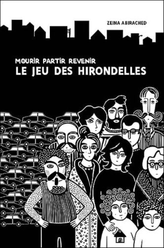 Mourir Partir Revenir - Le jeu des hirondelles, de Zeina Abirached | portada del libro