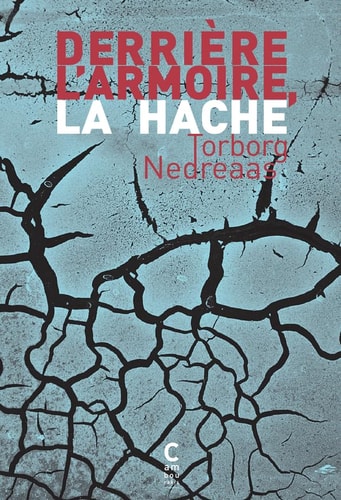 DERRIERE LARMOIRE LA HACHE, de Torborg Nedreaas | portada del libro