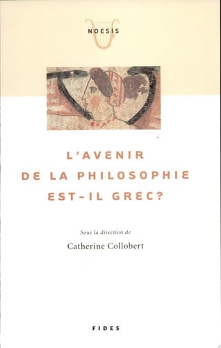 AVENIR DE LA PHILOSOPHIE EST-IL GREC, de COLLOBERT C | portada del libro