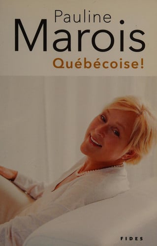 QUEBECOISE PAULINE MAROIS, de GRAVELINE | portada del libro