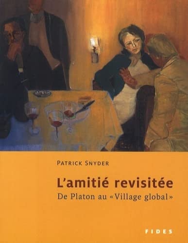 AMITIE REVISITEE, de SNYDER PATRICK | portada del libro
