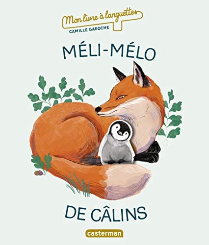 MON LIVRE A LANGUETTES -MELI-MELO DE CALINS, de Camille Garoche | portada del libro