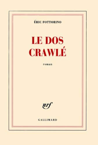 LE DOS CRAWLE, de Éric Fottorino | portada del libro
