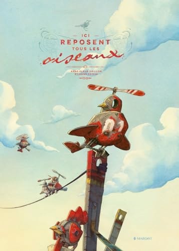 CI REPOSENT TOUS LES OISEAUX, de Anne-Fleur Drillon | portada del libro
